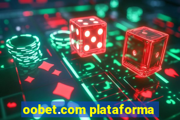 oobet.com plataforma